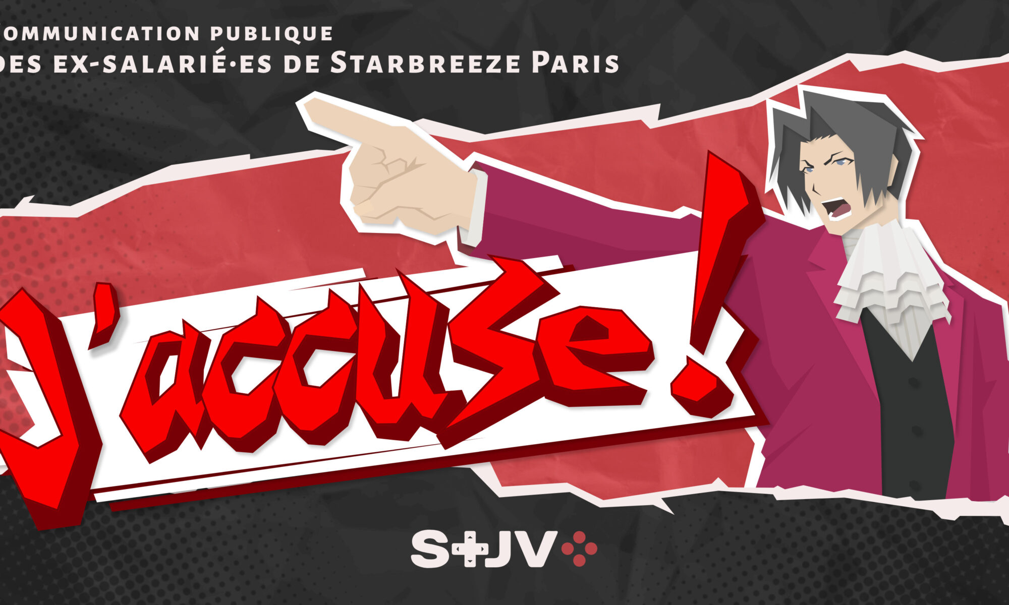 J'accuse ! Communiqué des ex-employés de Starbreeze Paris